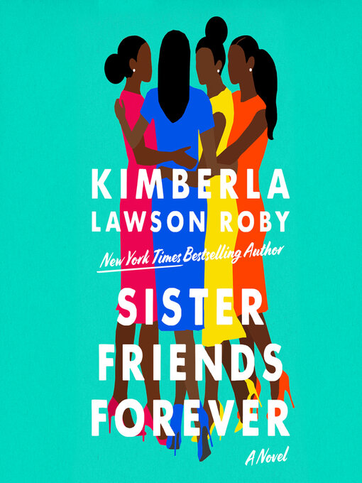 Title details for Sister Friends Forever by Kimberla Lawson Roby - Available